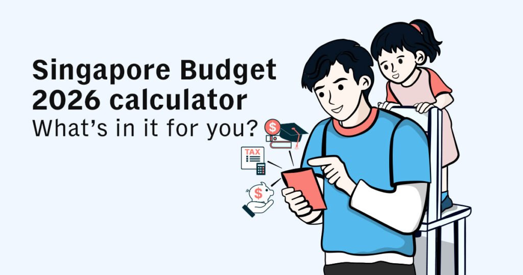 Singapore Budget 2026 calculator: What’s in it for you? | Interactive – CNA
