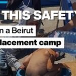 ‘Is this safety ?’: Life in a Beirut displacement camp