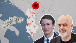 Albania’s big bet on Kushner-Trump: Who wins?
